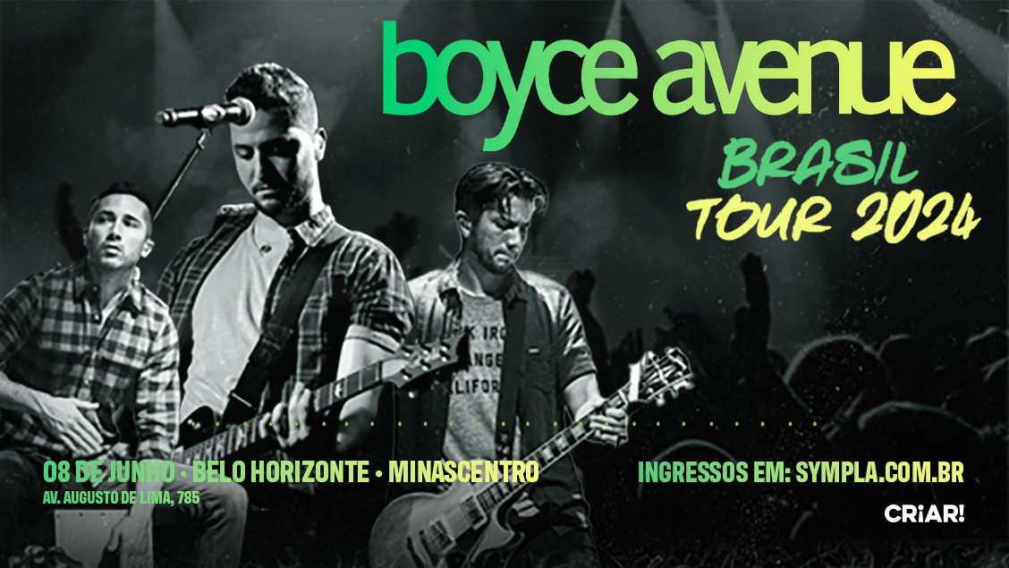 Show Boyce Avenue - Minascentro
